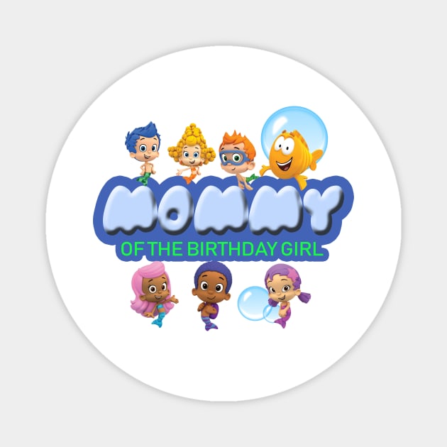 Bubble Guppies of Mommy Magnet by FirmanPrintables